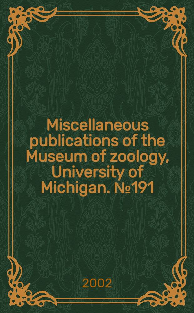 Miscellaneous publications [of the] Museum of zoology, University of Michigan. №191 : The metazoan parasite fauna of loons...
