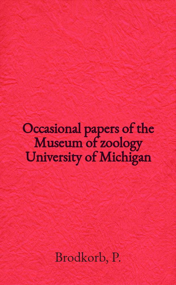 Occasional papers of the Museum of zoology University of Michigan : Geographical variation in Belonopterus chilensis (Molina)