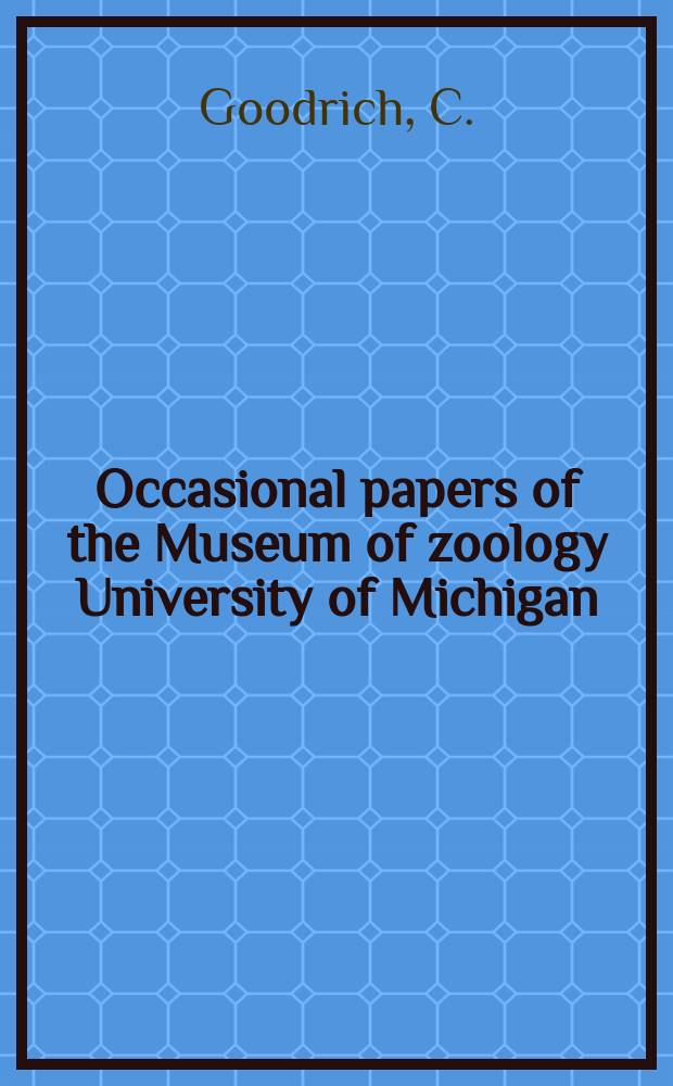 Occasional papers of the Museum of zoology University of Michigan : Studies of the Gastropod family Pleuroceridae