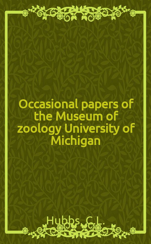 Occasional papers of the Museum of zoology University of Michigan : Dionda erimyzonops...