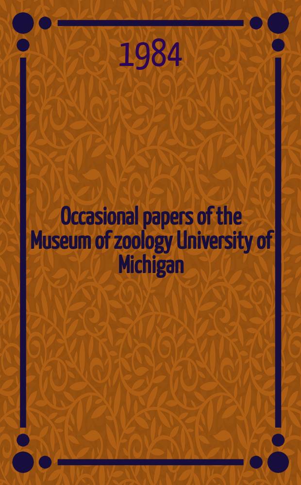 Occasional papers of the Museum of zoology University of Michigan : A cytogenetic look...