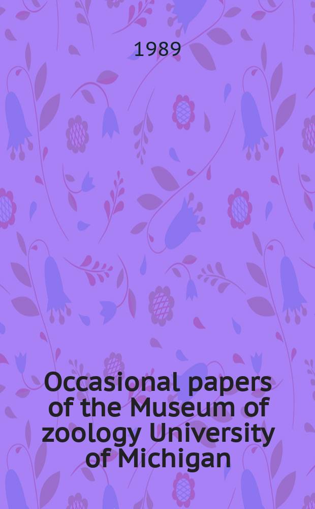 Occasional papers of the Museum of zoology University of Michigan : A new species of Akodon from the cloud...