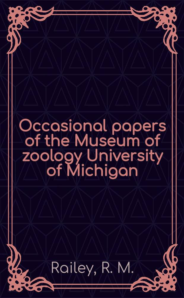 Occasional papers of the Museum of zoology University of Michigan : Two new synbranchid fishes Monopterus...