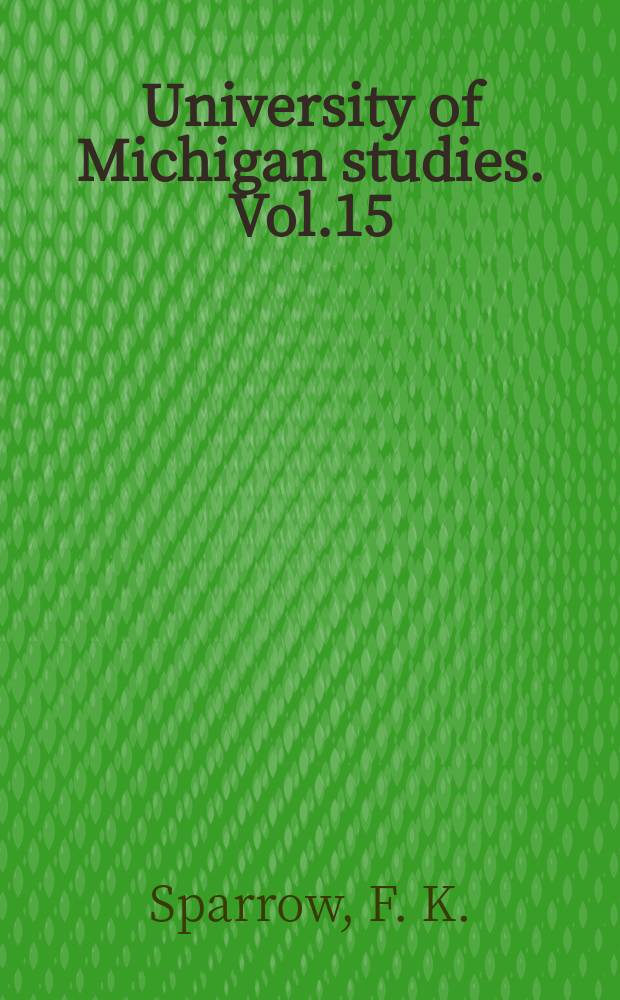 University of Michigan studies. Vol.15 : Aquatic phycomycetes