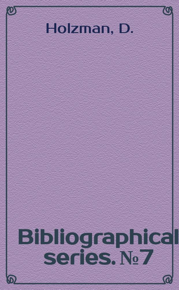 Bibliographical series. №7 : Japanese religion and phylosophy