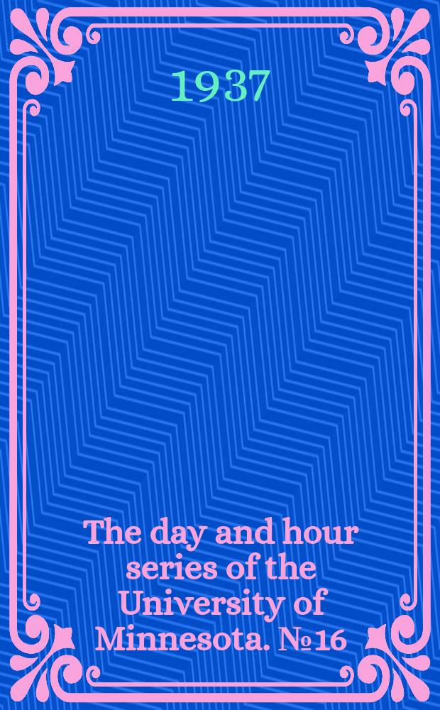 The day and hour series of the University of Minnesota. №16 : Pacific politics