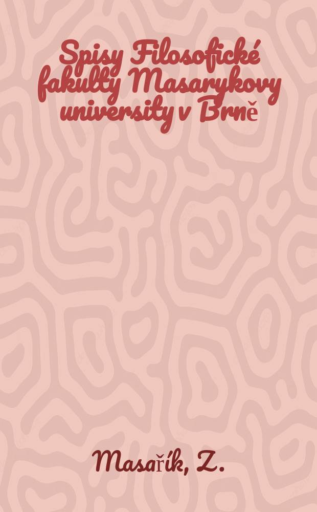 Spisy Filosofické fakulty Masarykovy university v Brně : Die frühneuhochdeutsche Geschäftssprache...