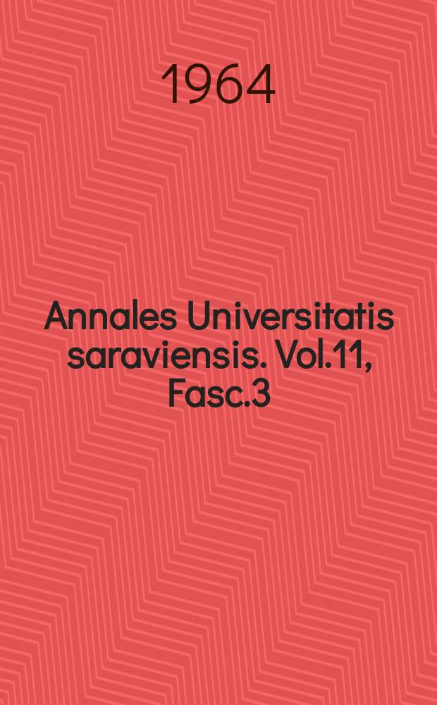 Annales Universitatis saraviensis. Vol.11, Fasc.3 : Histochemische Untersuchungen zur Ototoxizit&auml;t des Streptomycins