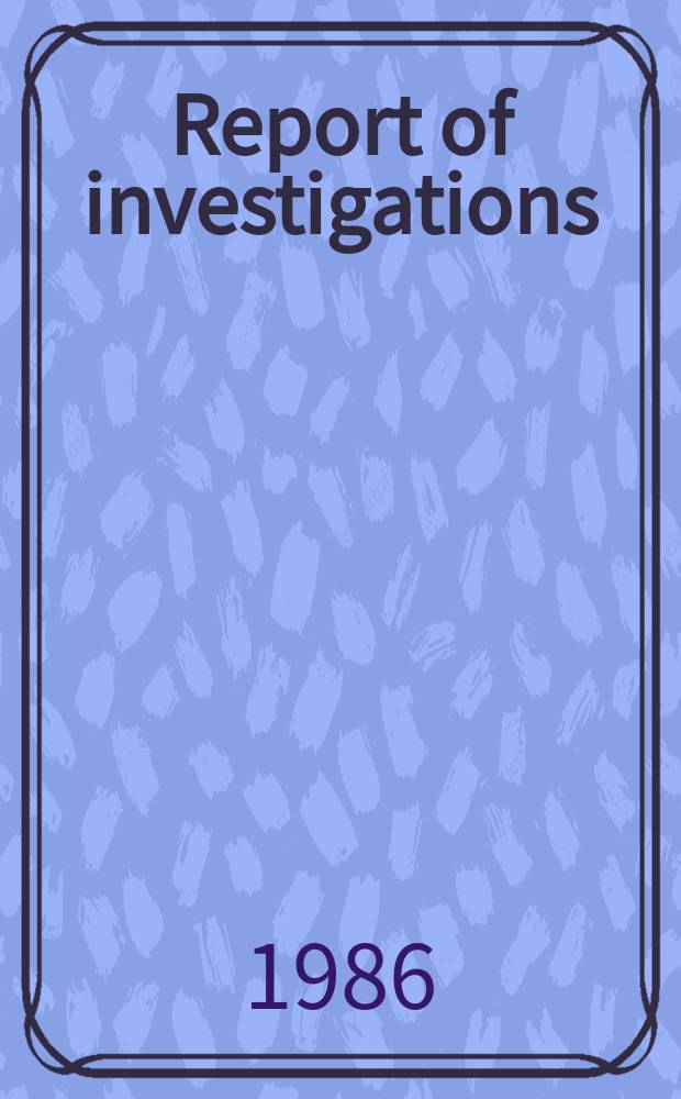 Report of investigations : Corrosion resistance of selected ...