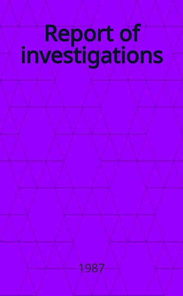 Report of investigations : Analysis of rock chips produced ...