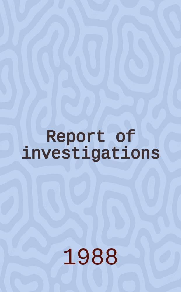 Report of investigations : Computer modeling ...
