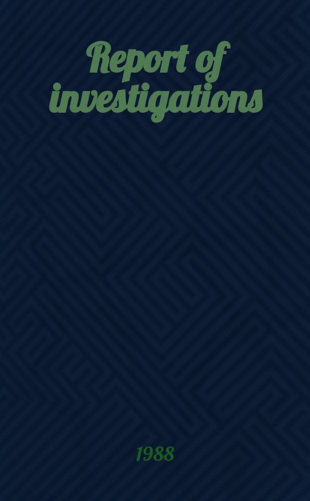 Report of investigations : Methods ...