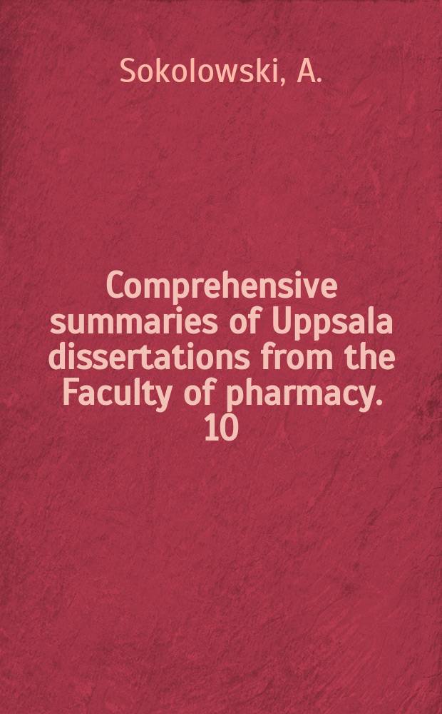 Comprehensive summaries of Uppsala dissertations from the Faculty of pharmacy. 10 : Reversed phase ion- pair liquid ...