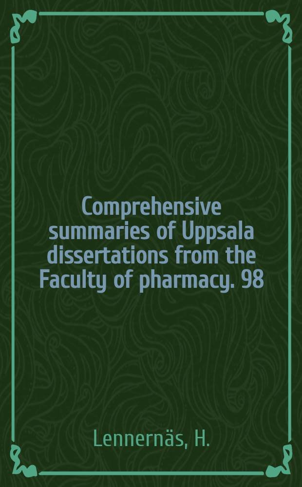 Comprehensive summaries of Uppsala dissertations from the Faculty of pharmacy. 98 : Intestinal absorption characteristics ...