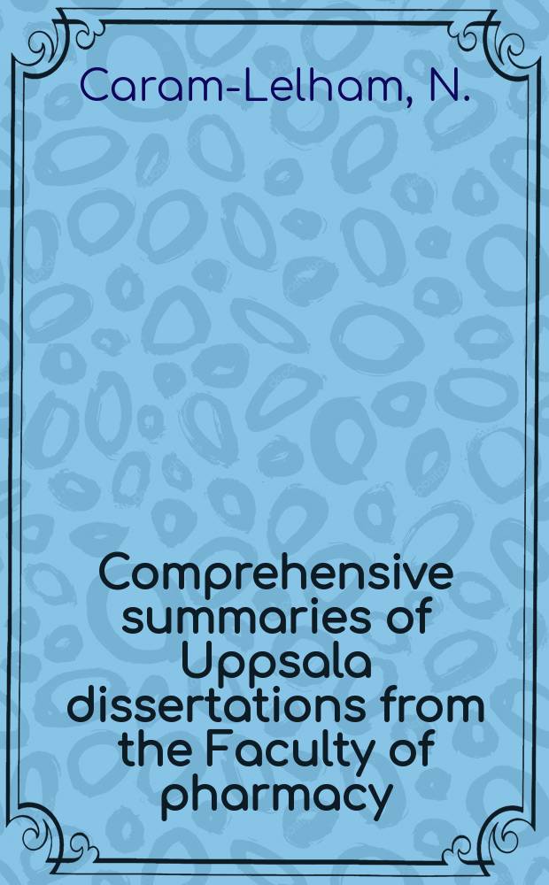 Comprehensive summaries of Uppsala dissertations from the Faculty of pharmacy : Polysaccharide and polyelectrolyte ...