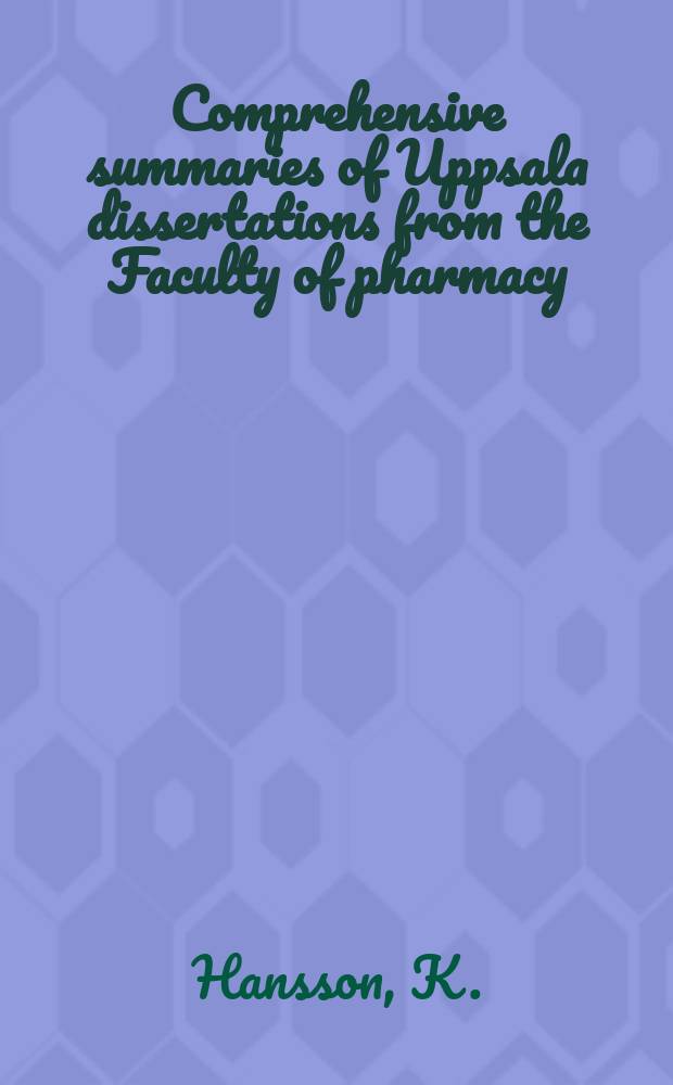 Comprehensive summaries of Uppsala dissertations from the Faculty of pharmacy : Characterization of a site- specific