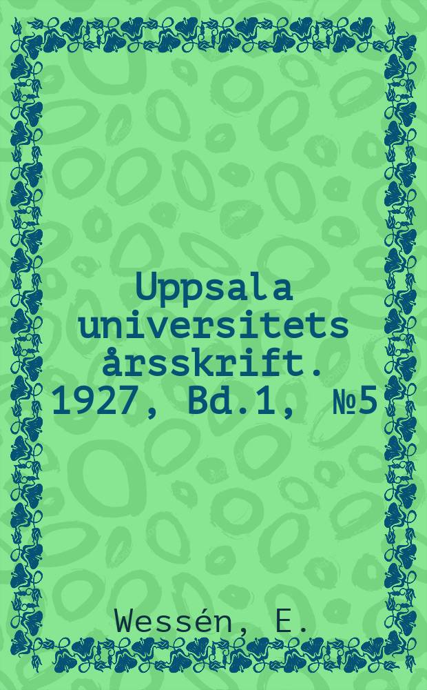 Uppsala universitets årsskrift. 1927, Bd.1, [№5] : Nordiska namnstudier
