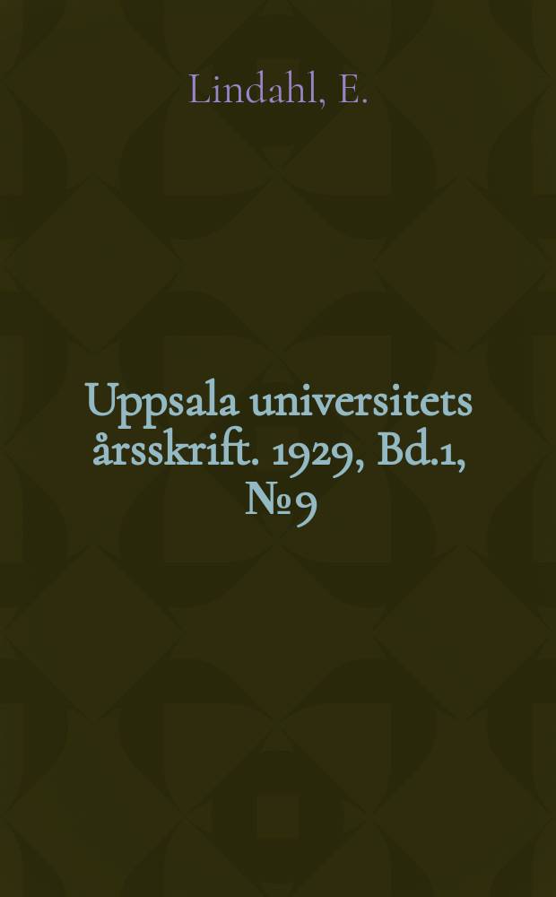 Uppsala universitets årsskrift. 1929, Bd.1, [№9] : Om förhållandet mellan penningmängd och prisnivå