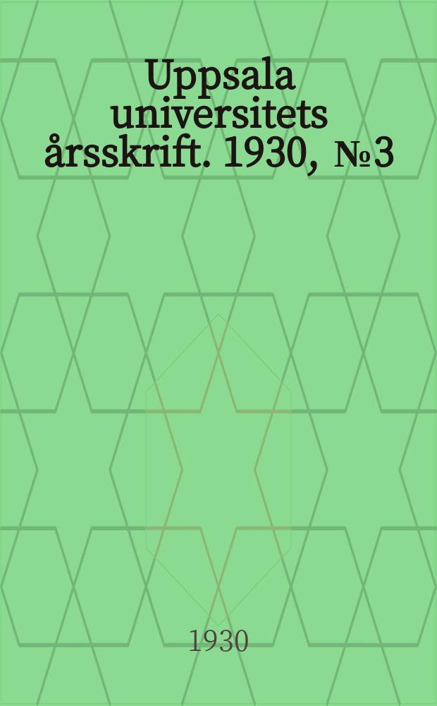 Uppsala universitets årsskrift. 1930, [№3] : Om bevisbördan