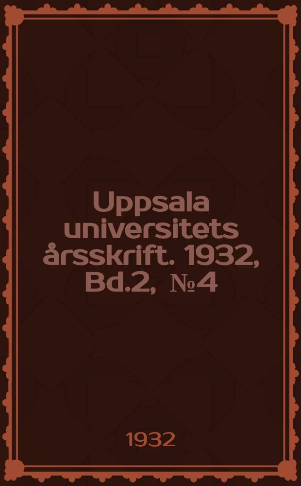 Uppsala universitets årsskrift. 1932, Bd.2, [№4] : Zum Corpus Hippiatricorum Graecorum