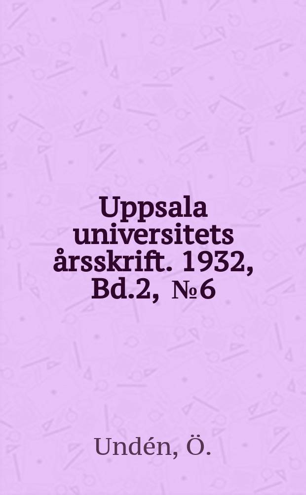 Uppsala universitets årsskrift. 1932, Bd.2, [№6] : Anteckningar om sanktionsproblemet