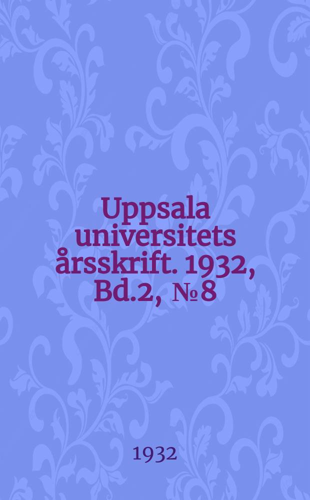 Uppsala universitets årsskrift. 1932, Bd.2, [№8] : Kvinnan och draken i uppenbarelseboken