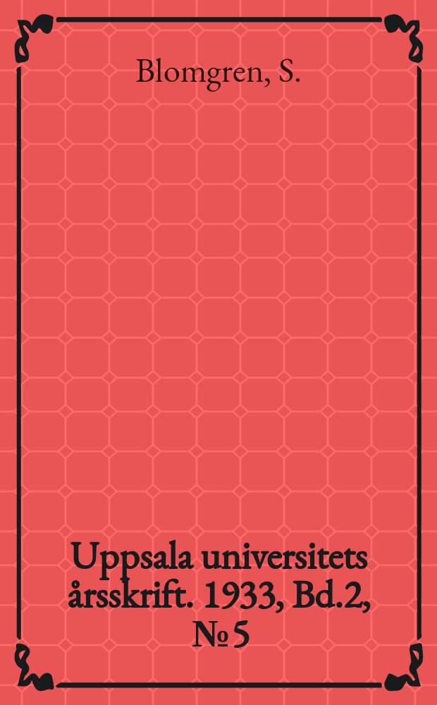 Uppsala universitets årsskrift. 1933, Bd.2, [№5] : Studia Fortunatiana