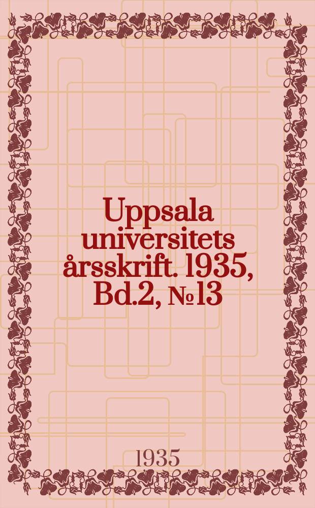 Uppsala universitets årsskrift. 1935, Bd.2, №13 : Bygdestudier i Västerdalarna