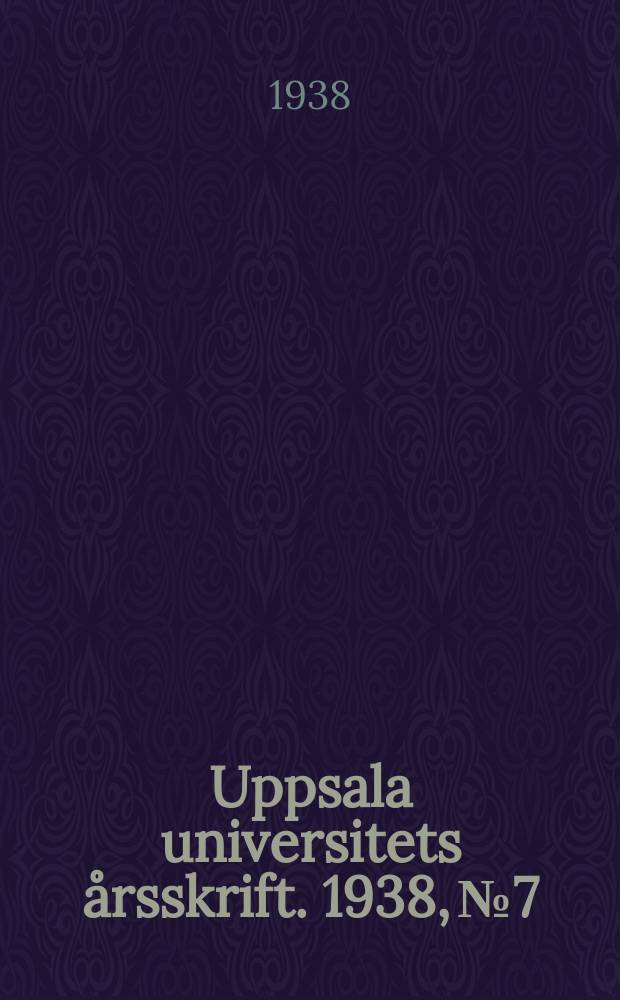 Uppsala universitets årsskrift. 1938, №7 : Siliana