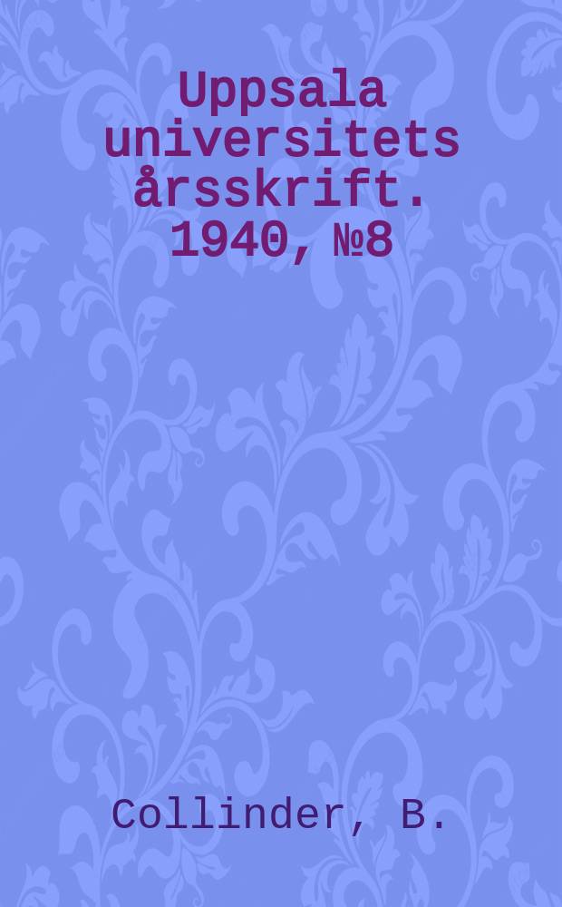 Uppsala universitets årsskrift. 1940, №8 : Jukagirisch und Uralisch