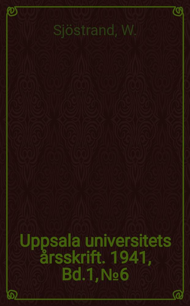 Uppsala universitets årsskrift. 1941, Bd.1, №6 : Grunddragen av den militära undervisningens uppkomst- och utvecklingshistoria i Sverige till år 1792