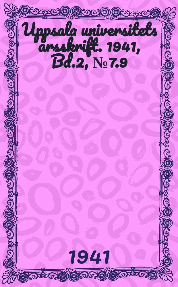 Uppsala universitets årsskrift. 1941, Bd.2, №7.9 : Några huvuddrag i Gustav Vasas Bibels språk