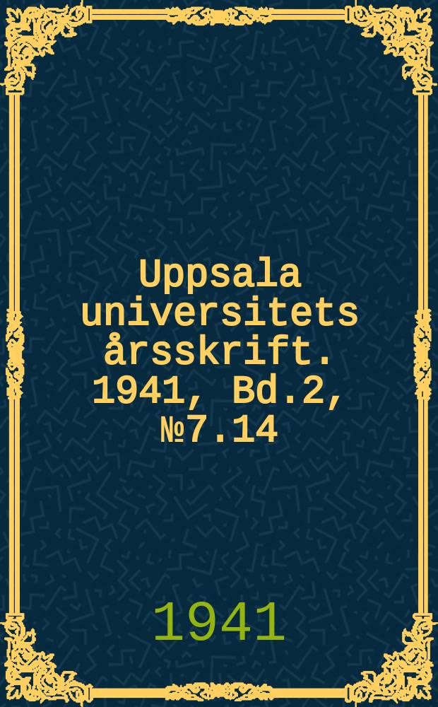 Uppsala universitets årsskrift. 1941, Bd.2, №7.14 : Gezelii bibelverk och er återklang av Kristen kronologi och antik världsålderslära