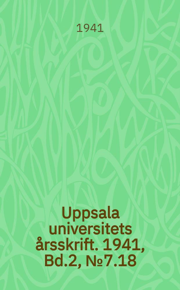 Uppsala universitets årsskrift. 1941, Bd.2, №7.18 : De apokry fyska böckernas försvinnande ur den svenska bibeln