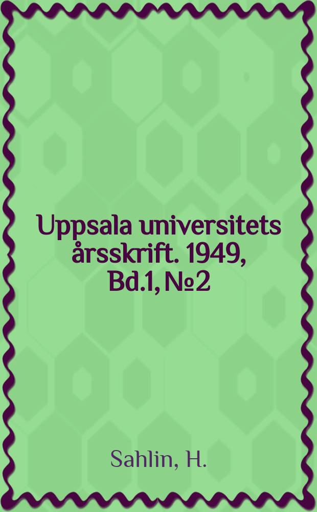 Uppsala universitets årsskrift. 1949, Bd.1, №2 : Studien zum dritten Kapitel des Lukasevangeliums