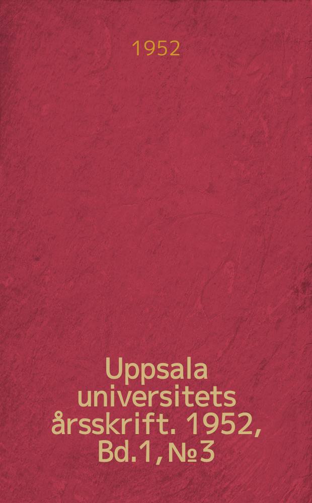 Uppsala universitets årsskrift. 1952, Bd.1, №3 : Étude syntactique sur ancien français neporquant (neportant, neporuec, neporce) et nequedent