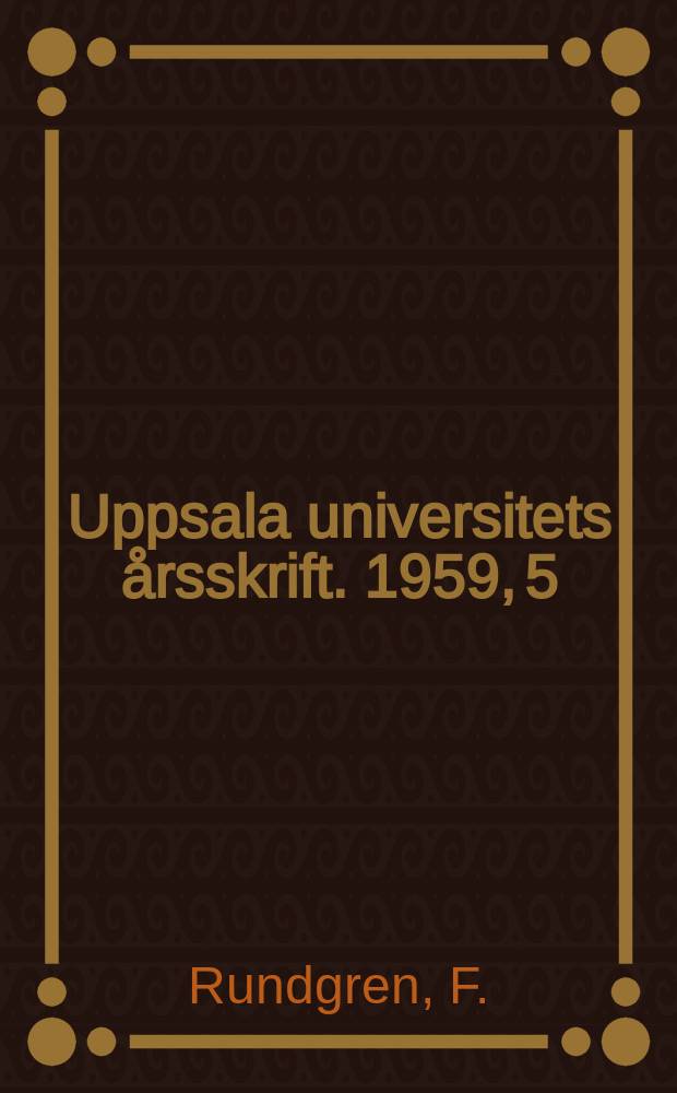 Uppsala universitets årsskrift. 1959, 5 : Intensiv und Aspekt korrelation