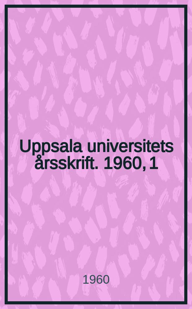 Uppsala universitets årsskrift. 1960, 1 : Plural form i äldre nordiskt ortnamnsskick