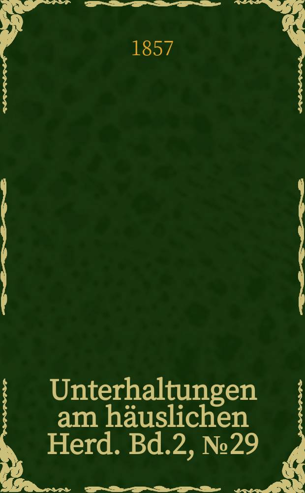 Unterhaltungen am häuslichen Herd. Bd.2, №29