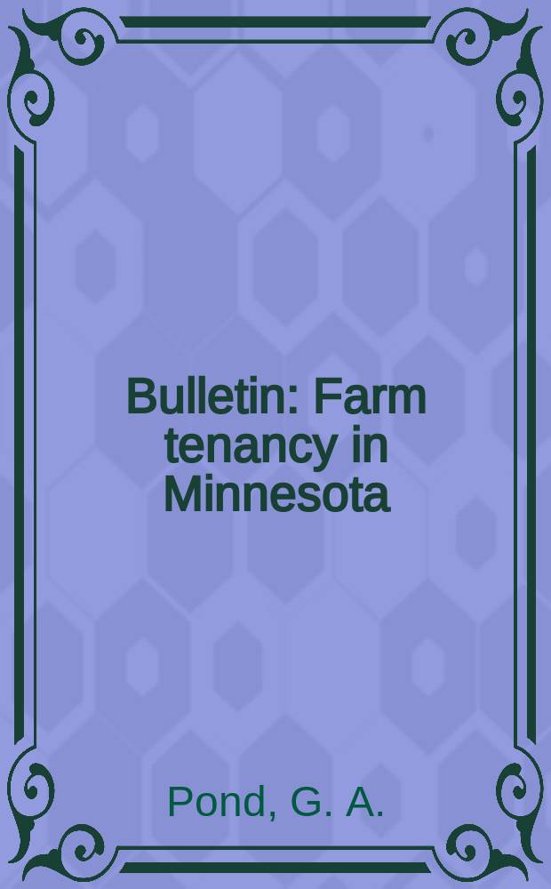 Bulletin : Farm tenancy in Minnesota