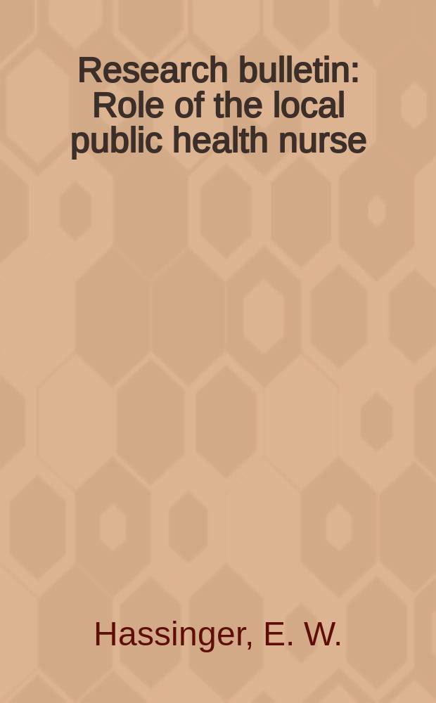 Research bulletin : Role of the local public health nurse