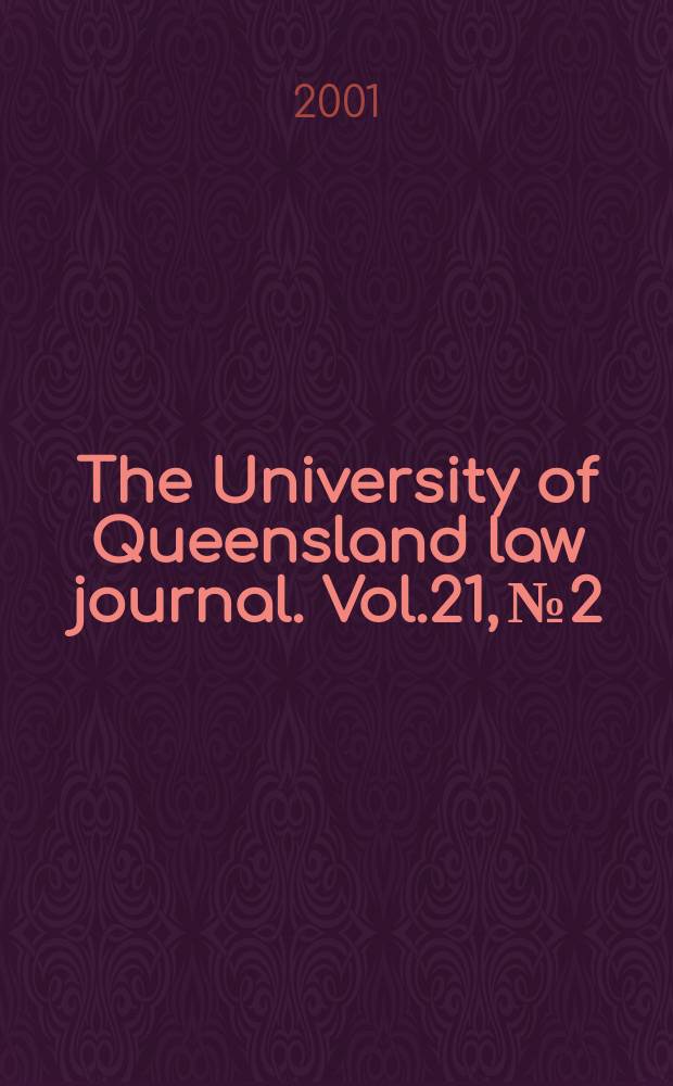 The University of Queensland law journal. Vol.21, №2