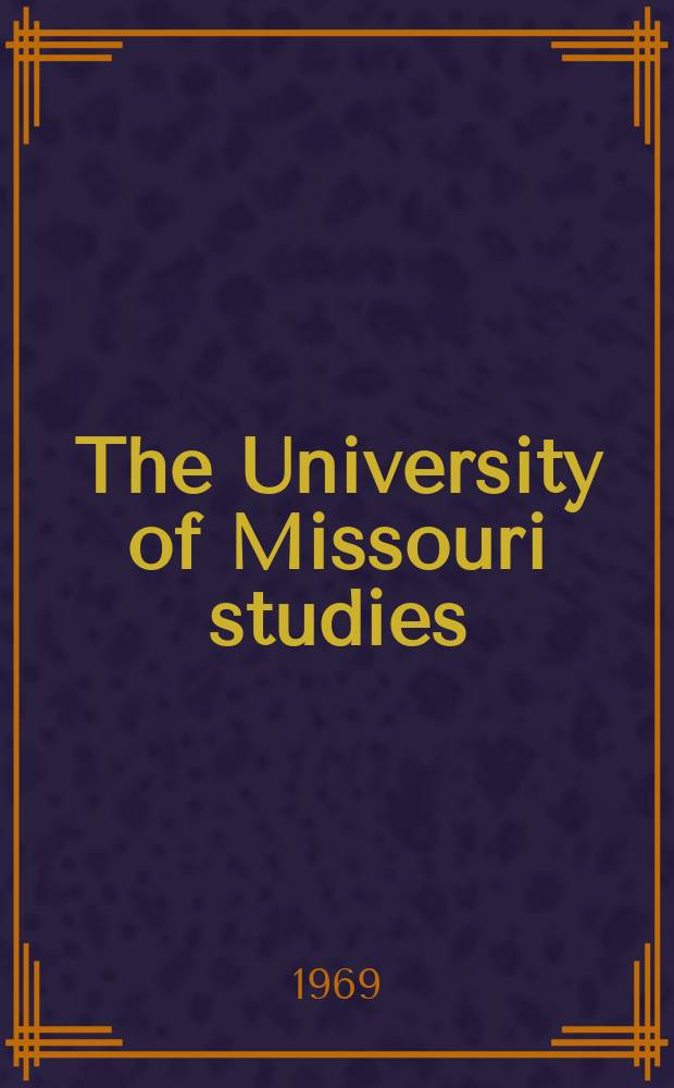 The University of Missouri studies : A quarterly of research. Vol.50 : Punjab history in printed British documents