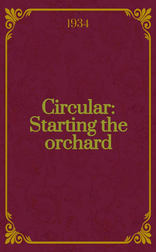 Circular : Starting the orchard