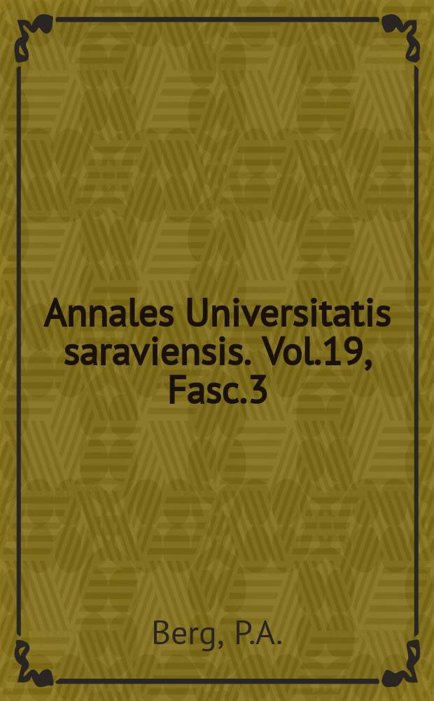 Annales Universitatis saraviensis. Vol.19, Fasc.3 : Revaskularisation osteotomierter...