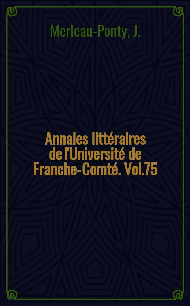 Annales littéraires de l'Université de Franche-Comté. Vol.75 : Philosophie et théorie physique chez Eddington