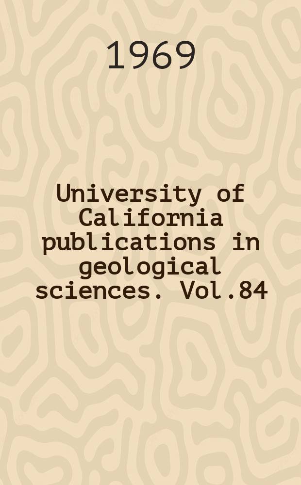 University of California publications in geological sciences. Vol.84 : Hadrokkosaurus brayi from the upper Moenkopi formation of Arizona