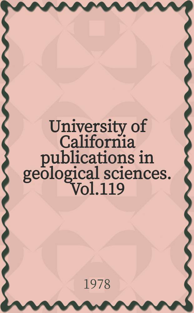 University of California publications in geological sciences. Vol.119 : The North pacific Cretaceous trigoniid...