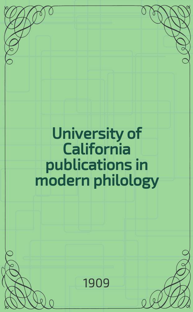 University of California publications in modern philology