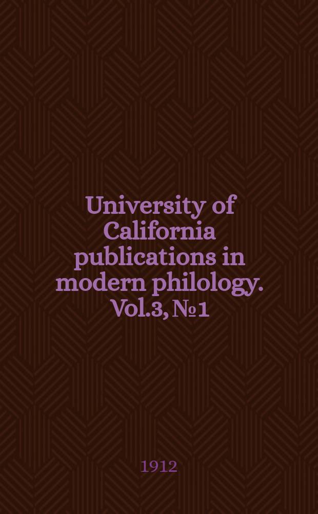University of California publications in modern philology. Vol.3, №1 : Rousseaus Einfluss auf Klinger